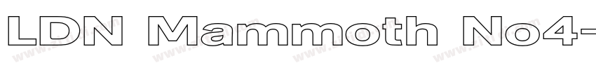 LDN Mammoth No4字体转换